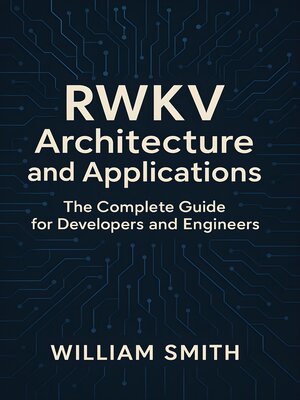 cover image of RWKV Architecture and Applications